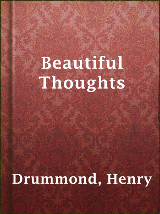 Title details for Beautiful Thoughts by Henry Drummond - Available